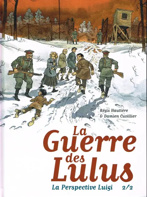 Couverture de l'album La Guerre des Lulus La Perspective Luigi 2/2
