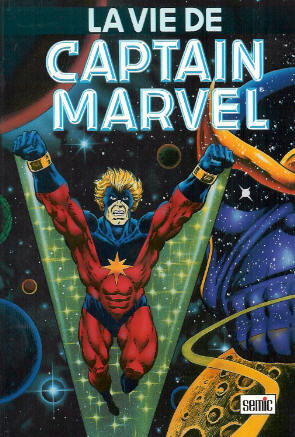 Couverture de l'album Captain Marvel : La vie de Captain Marvel