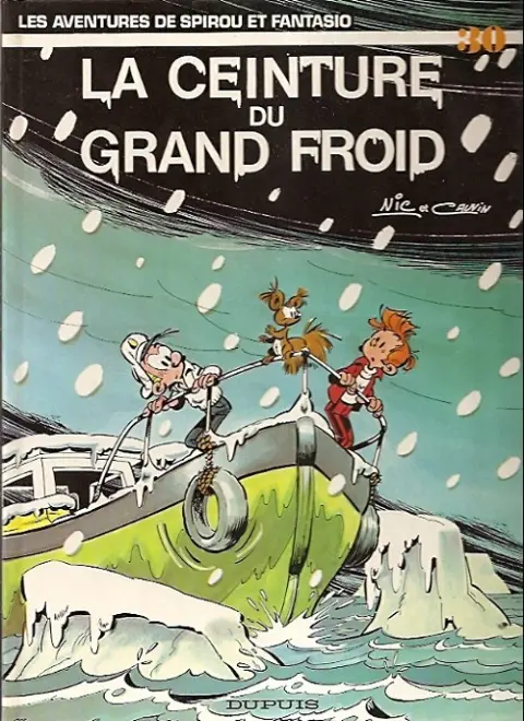 Couverture de l'album Spirou et Fantasio Tome 30 La ceinture du grand froid