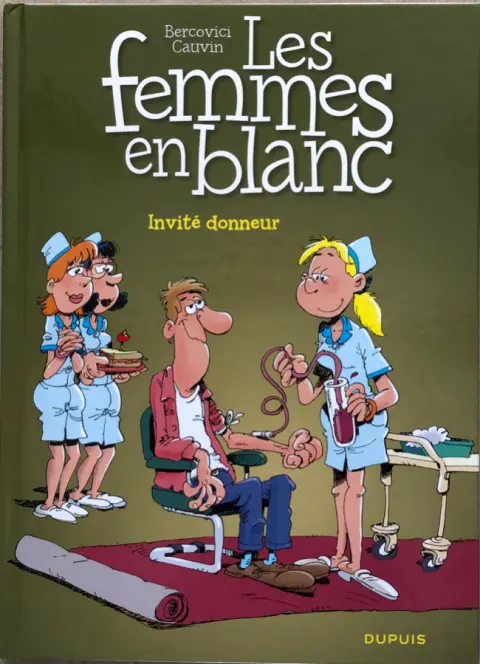 Les Femmes en Blanc Tome 28 Invité donneur