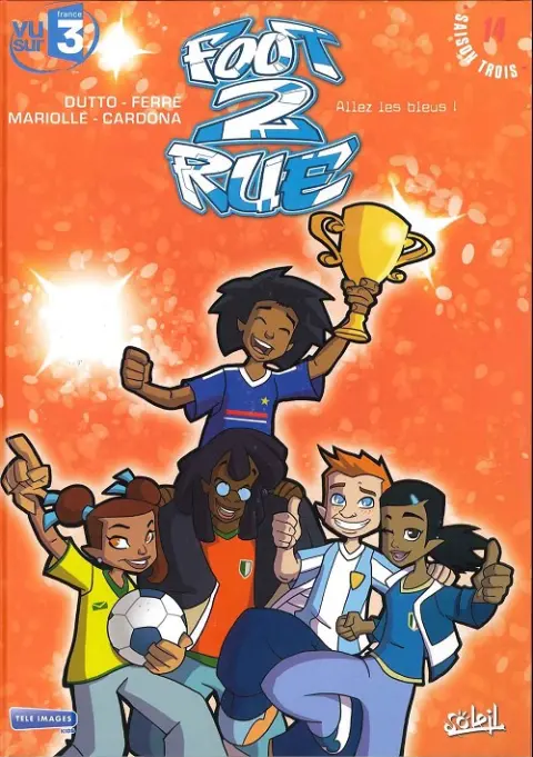 Couverture de l'album Foot 2 rue Tome 14 Mi-temps - Allez les Bleus !
