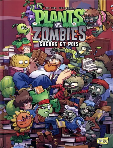 Plants vs. zombies Tome 11 Guerre et pois