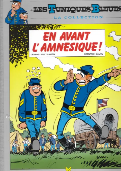 Les Tuniques Bleues La Collection (Hachette) Tome 23 En avant l'amnésique