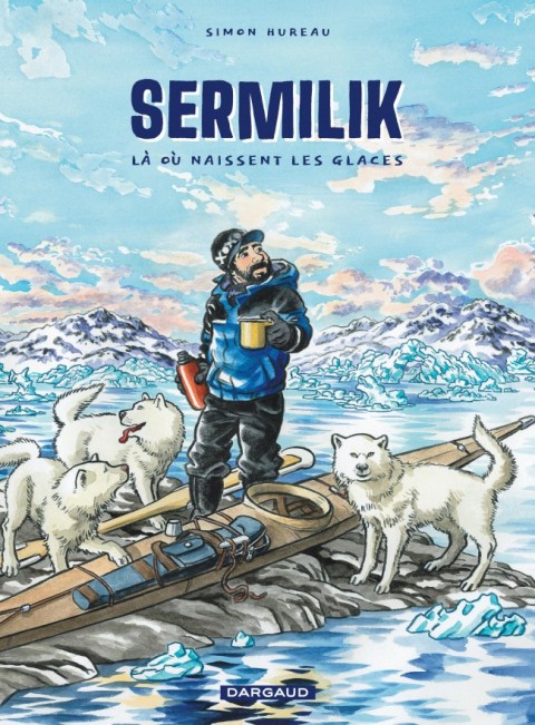 Couverture de l'album Sermilik Là où naissent les glaces