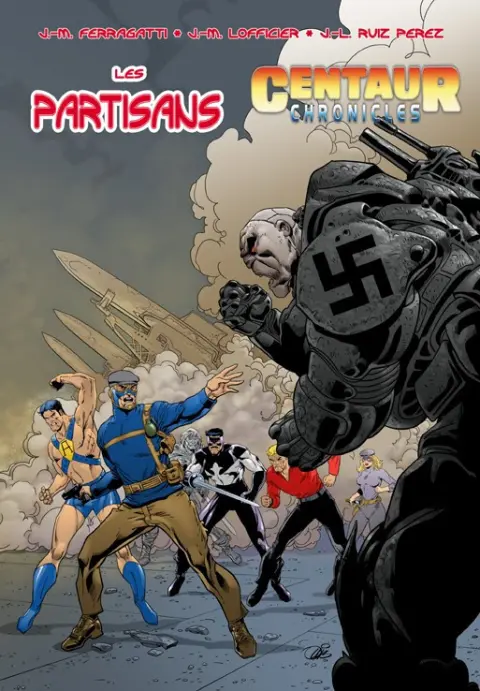 Les partisans Tome 3 Centaur Chronicles