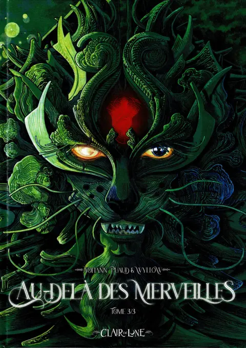 Au-delà des merveilles Tome 3/3