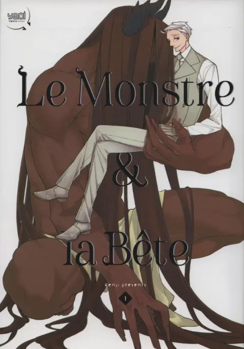 Le monstre & la Bête 1
