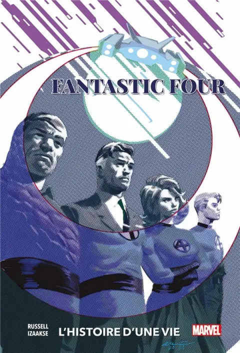 Fantastic Four - L'histoire d'une vie