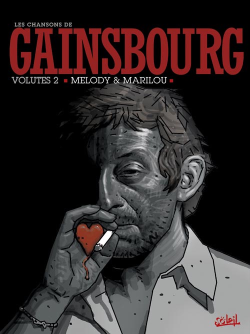 Couverture de l'album Les Chansons de Gainsbourg Tome 2 Volutes 2 : Melody & Marilou