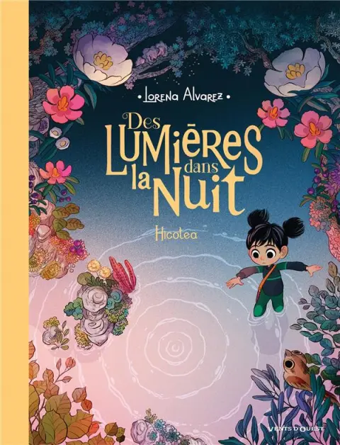 Des lumières dans la nuit Tome 2 Hicotea