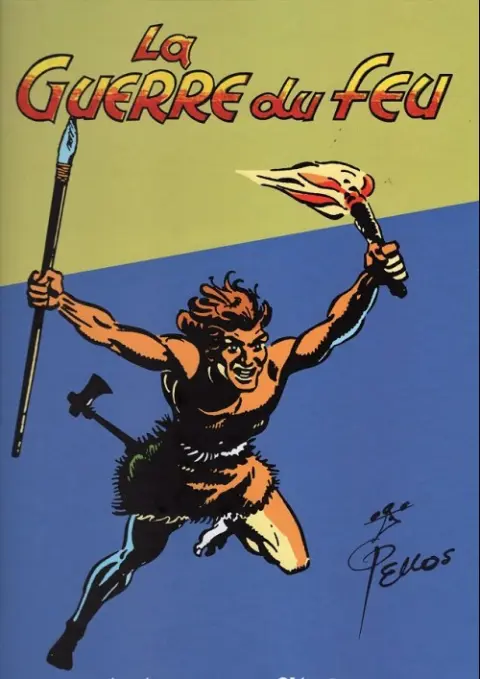 Couverture de l'album La Guerre du feu