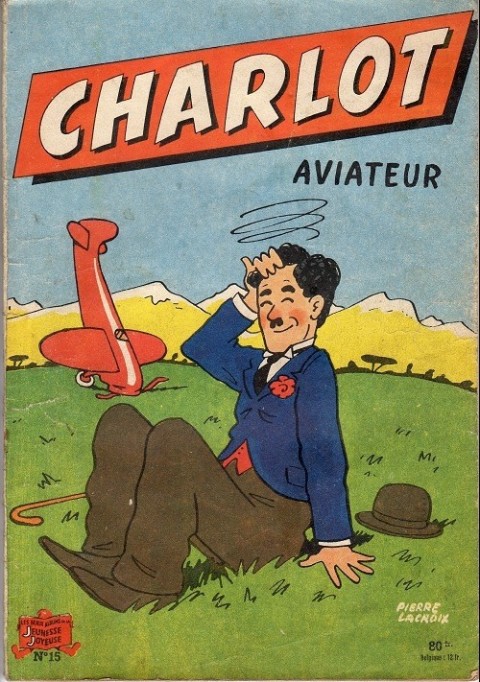 Charlot 1ère Série - SPE Tome 15 Charlot aviateur