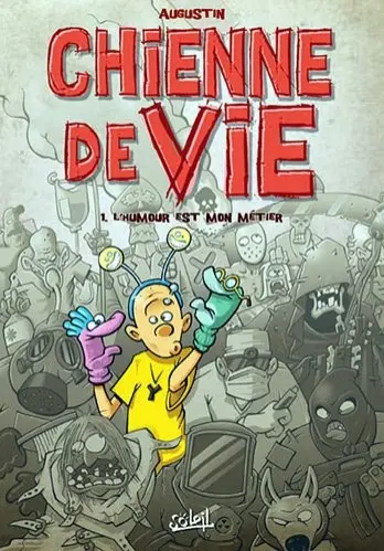 Chienne de vie (Augustin)