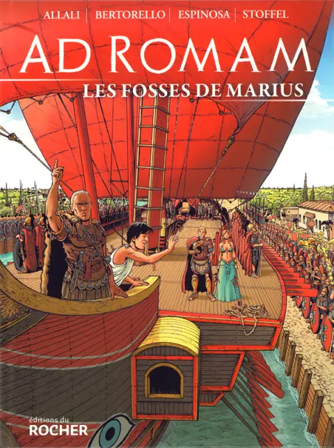 Ad Romam Tome 2 Les fosses de marius