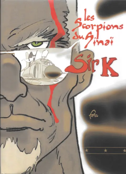 Les scorpions du Sinaï Sir K