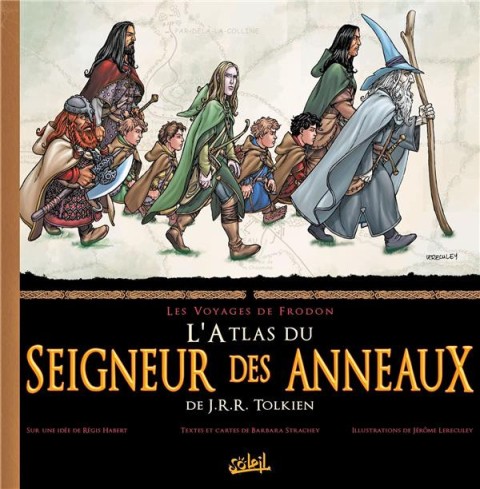 Couverture de l'album Les Voyages de Frodon L'atlas du Seigneur des Anneaux