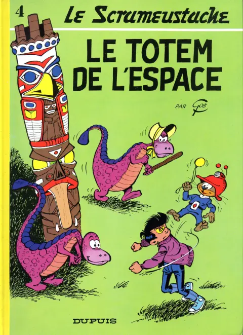 Couverture de l'album Le Scrameustache Tome 4 Le totem de l'espace