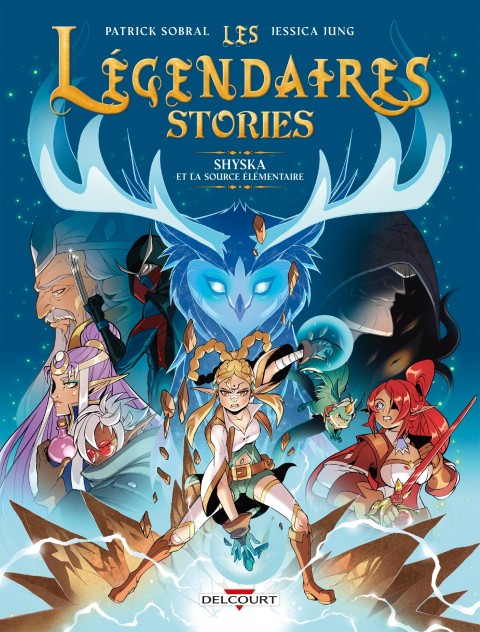 Les Légendaires - Stories 4 Shyska et la source élémentaire
