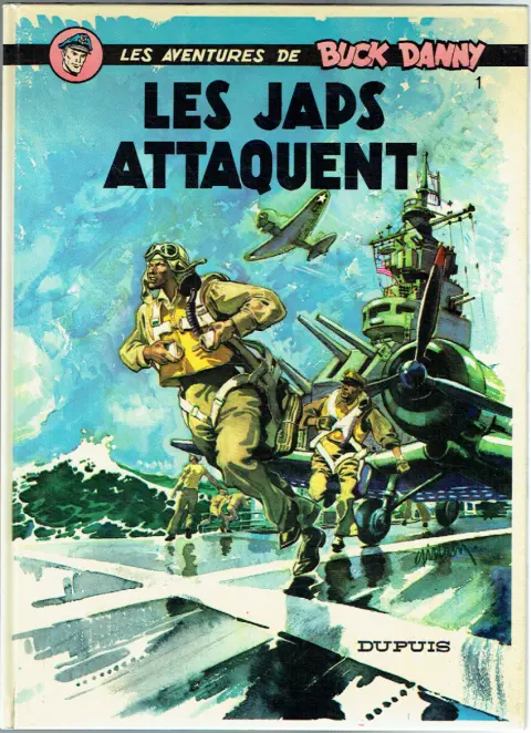 Couverture de l'album Buck Danny Tome 1 Les japs attaquent