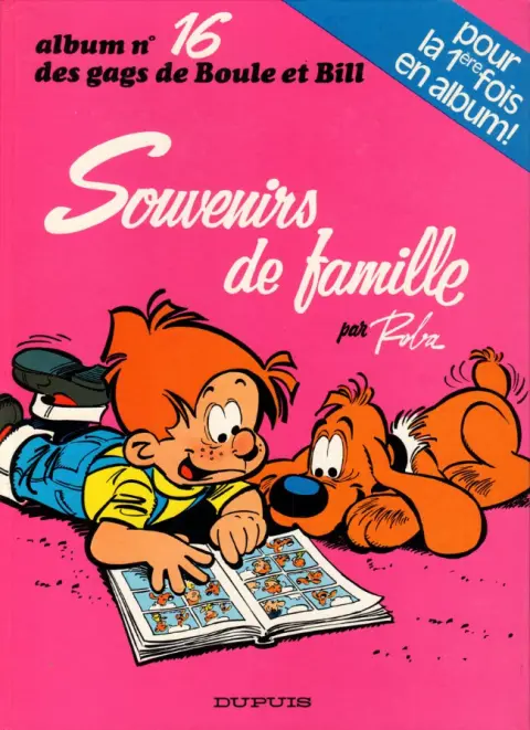 Couverture de l'album Boule & Bill Tome 16 Souvenirs de famille