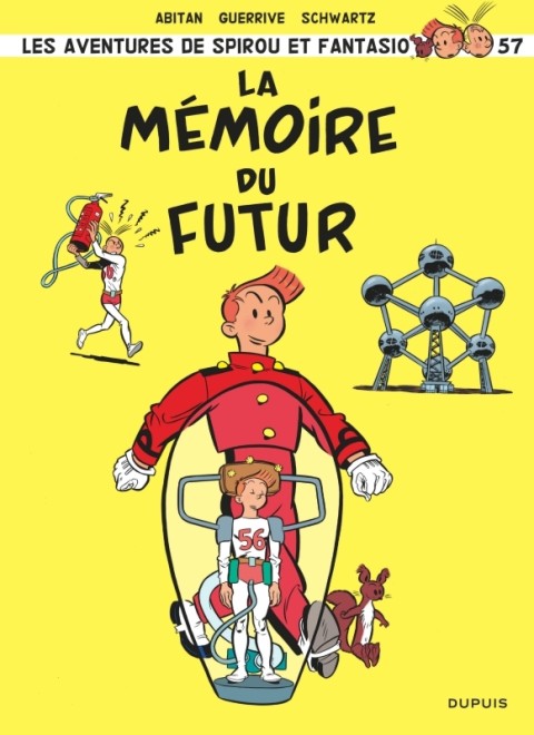 Spirou et Fantasio Tome 57 La mémoire du futur