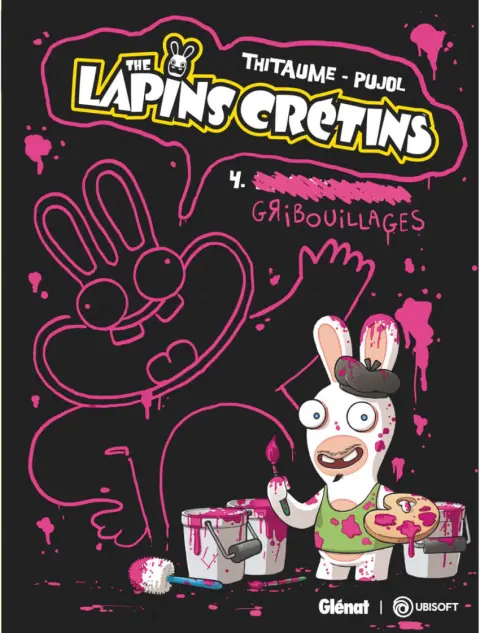 The Lapins crétins Tome 4 Gribouillages
