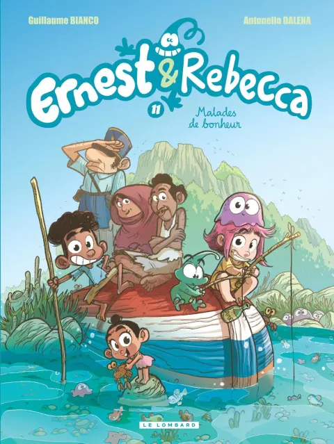 Ernest & Rebecca Tome 11 Malades de bonheur