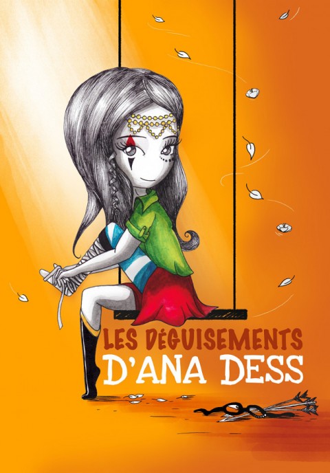 Couverture de l'album Les Déguisements d'Ana Dess