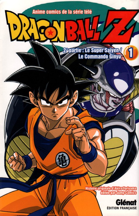 Couverture de l'album Dragon Ball Z 6 2e partie : Le Super Saïyen / le commando Ginyu 1