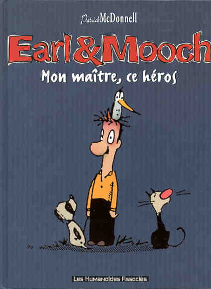 Couverture de l'album Earl & Mooch Tome 2 Mon maître, ce héros