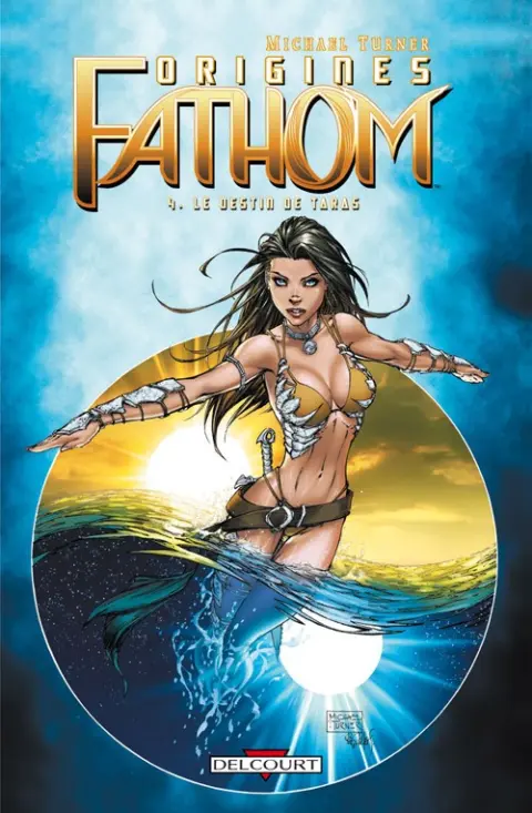 Fathom - Origines Tome 4 Le Destin de Taras