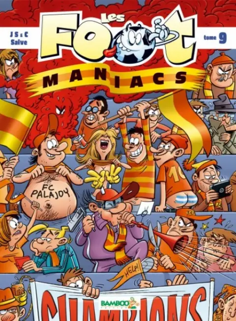 Les Foot-maniacs Tome 9