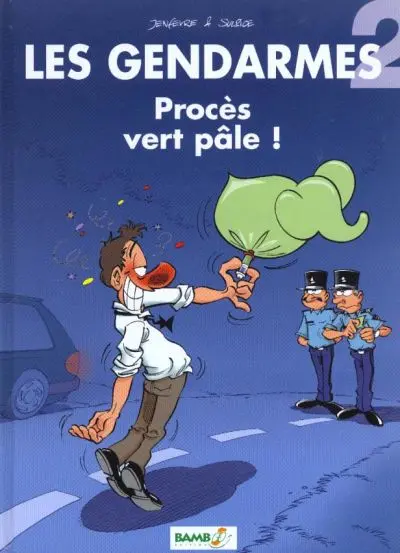 Les Gendarmes Tome 2 Procès vert pâle !