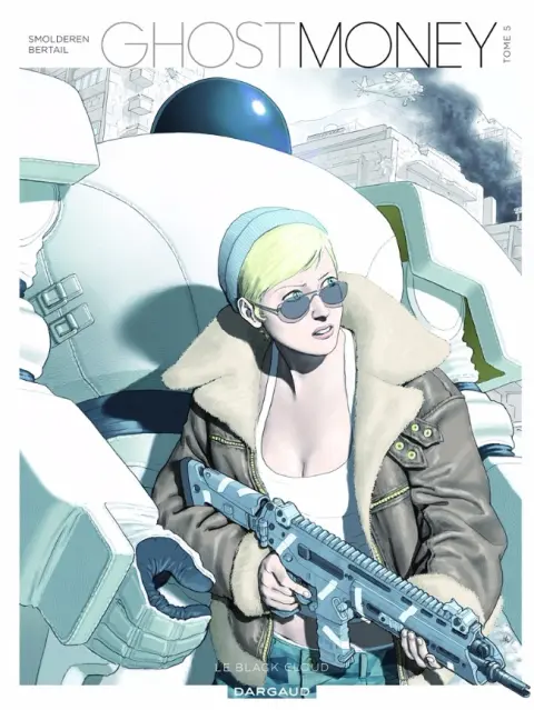 Ghost Money Tome 5 Le Black Cloud