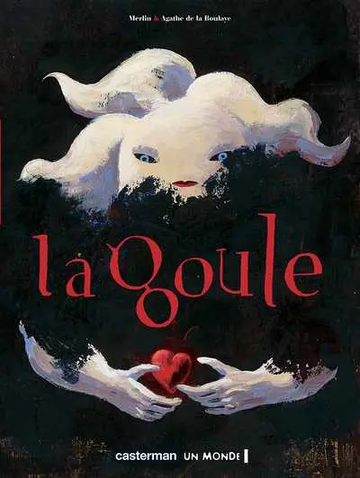 La Goule