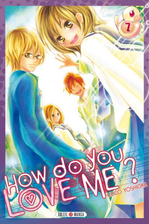 How do you love me ? Tome 7