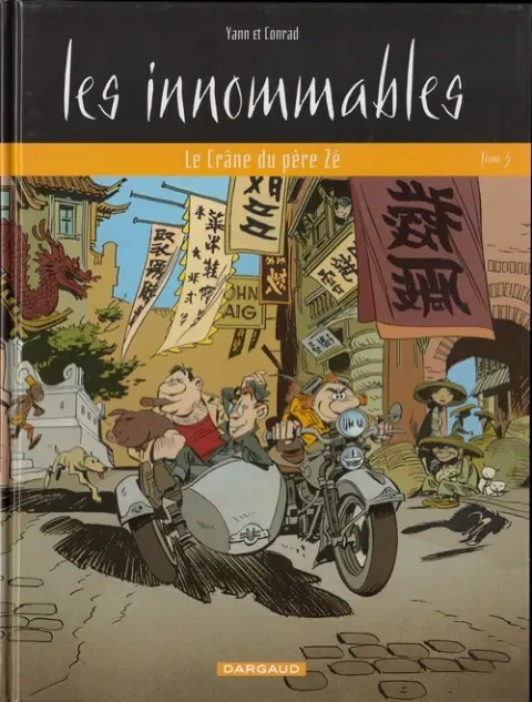 Les Innommables Tome 3 Le crâne du père Zé