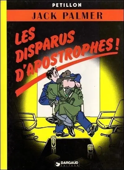 Jack Palmer Tome 4 Les disparus d'apostrophes !