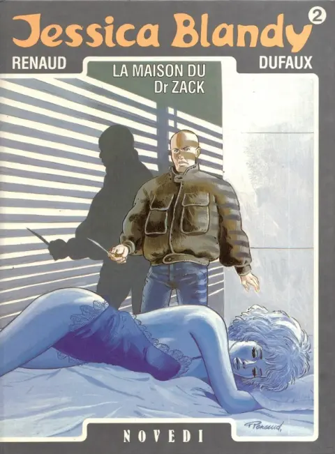 Jessica Blandy Tome 2 La maison du Dr Zack