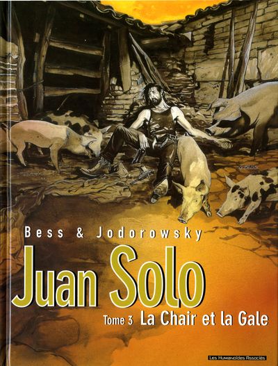 Couverture de l'album Juan Solo Tome 3 La Chair et la Gale