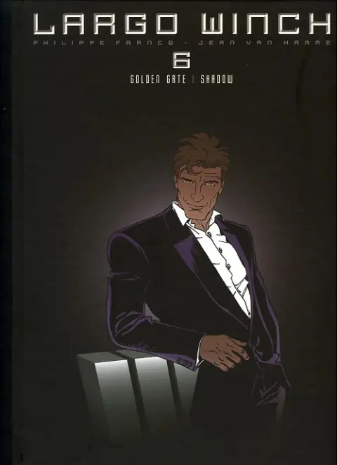 Largo Winch Tome 6 Golden Gate / Shadow