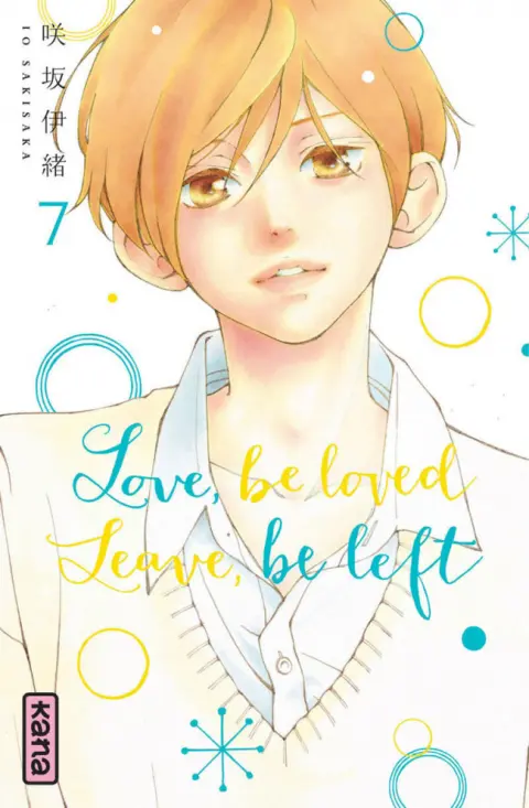 Love, be loved leave, be left 7