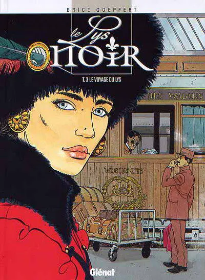 Le Lys noir Tome 3 Le voyage du Lys