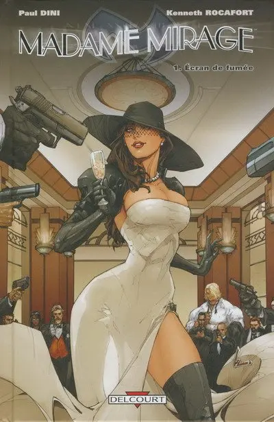 Madame Mirage Tome 1 Ecran de fumée