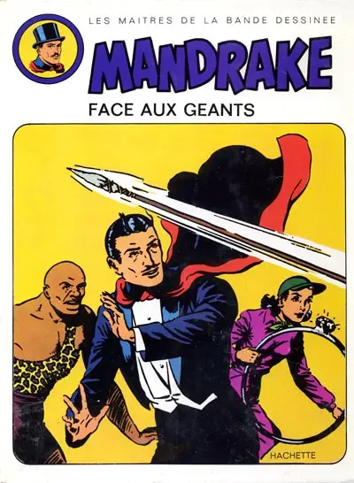 Mandrake Tome 1 Face aux géants