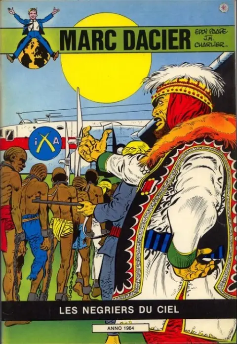 Marc Dacier Tome 10 Les négriers du ciel