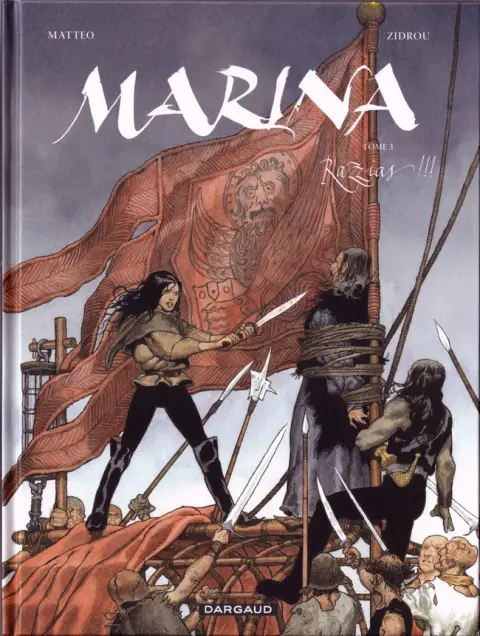 Marina Tome 3 Razzias !!!