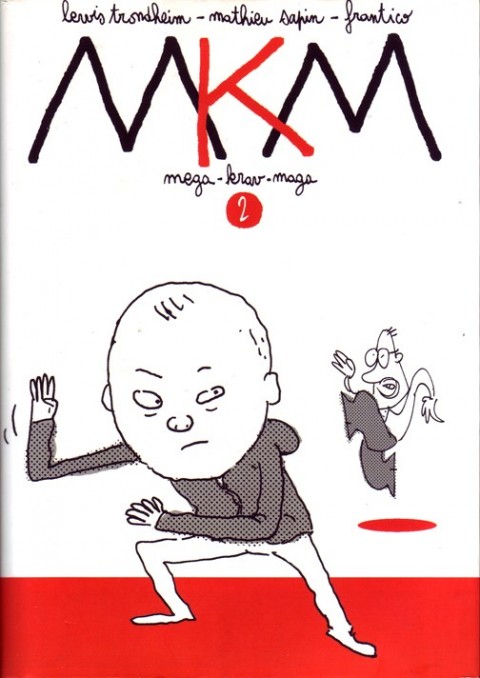 Couverture de l'album MKM Mega-Krav-Maga Tome 2 MKM 2