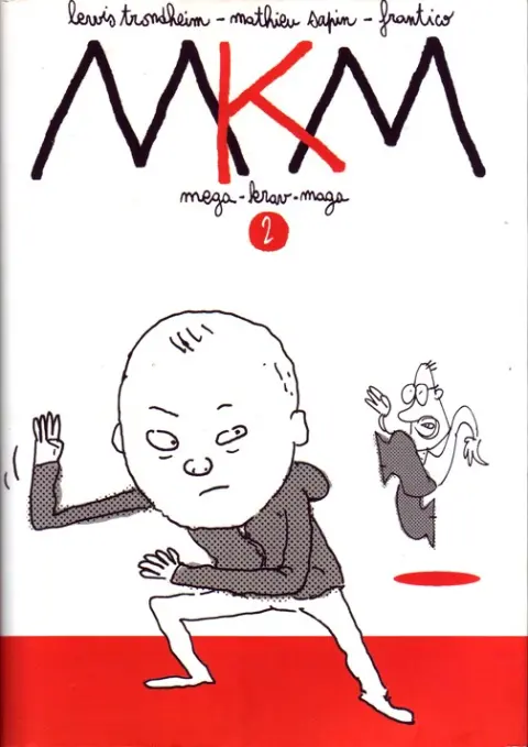 MKM Mega-Krav-Maga Tome 2 MKM 2