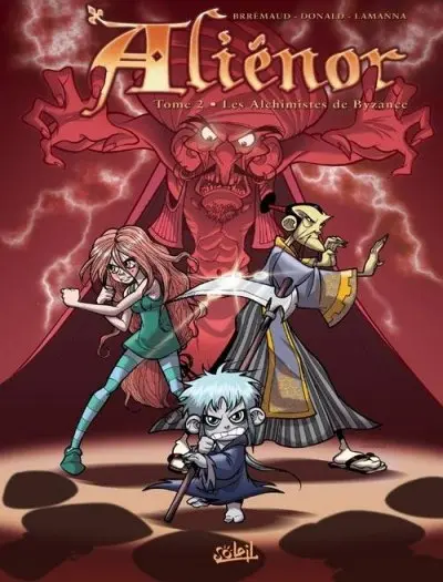 Aliénor Tome 2 Les Alchimistes de Byzance
